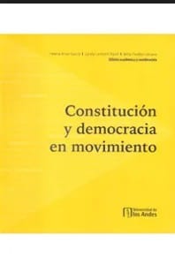 Constitución y democracia en movimiento - 1. edición.