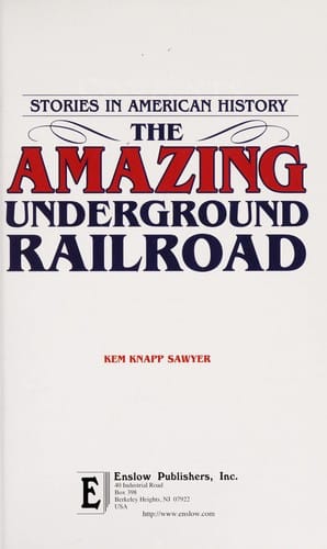 The amazing Underground Railroad