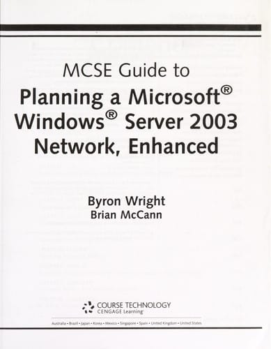 70-293: MCSE Guide to Planning Windows Server 2003 Network