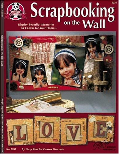 Scrapbooking on the Wall