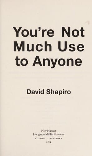 You're not much use to anyone