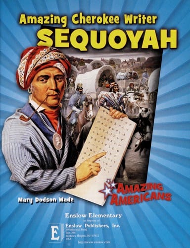 Amazing Cherokee hero Sequoyah