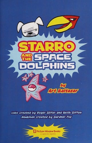 Starro and the space dolphins