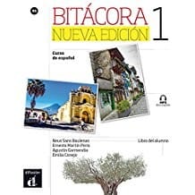 Bitácora 1 : nueva edición : curso de español: A1. Libro del alumno