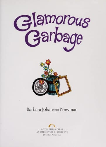Glamorous garbage