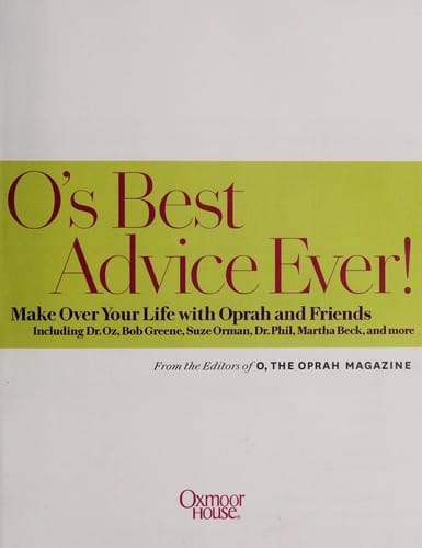 O's best advice ever!