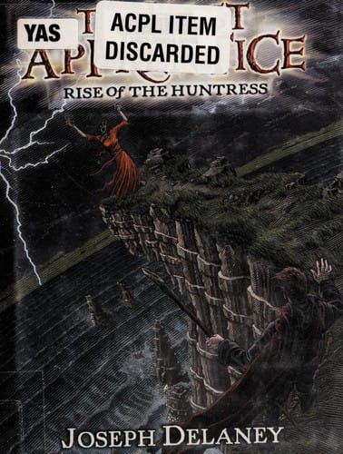 Rise of the Huntress (The Last Apprentice #7)