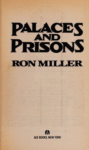 Palaces and prisons