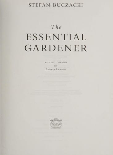 The essential gardener