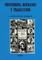 PROVERBIOS, REFRANES Y TRADUCCIÓN