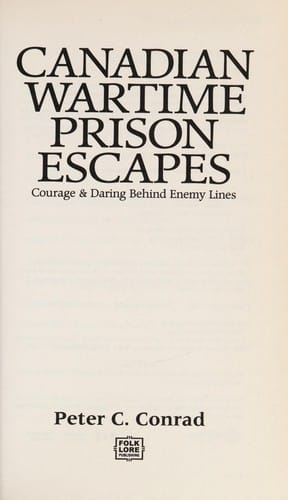 Canadian Wartime Prison Escapes