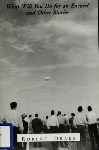 What will you do for an encore? and other stories