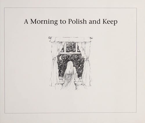 A morning to polish and keep