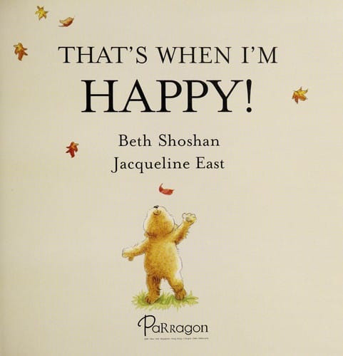 That's when I'm happy!