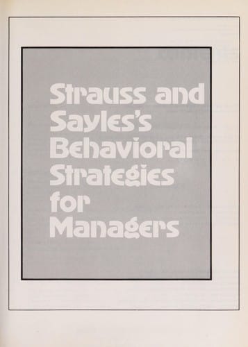 Strauss and Sayles's behavioral strategies for managers