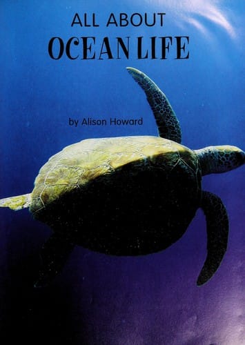 All about ocean life