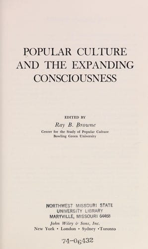 Popular culture and the expanding consciousness