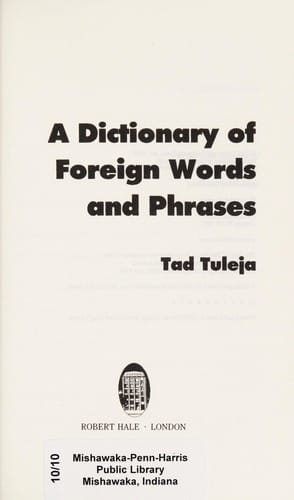A dictionary of foreign words and phrases
