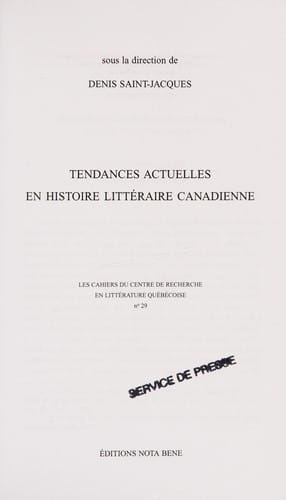 Tendances actuelles en histoire litteraire canadienne