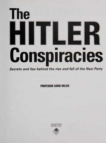 The Hitler conspiracies