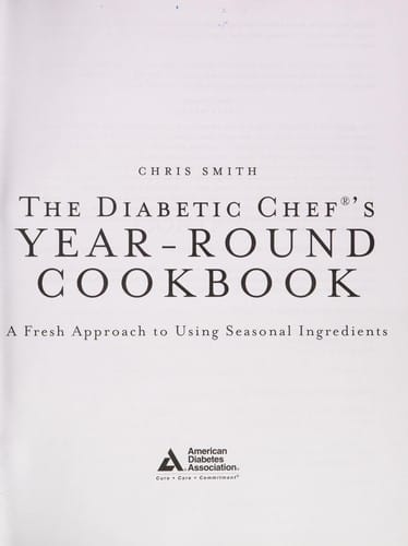 The diabetic chef's year-round cookbook