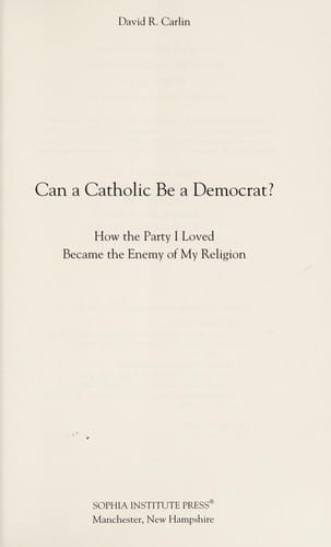 Can a Catholic be a Democrat?