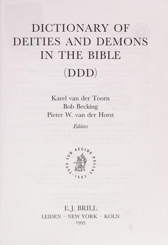 Dictionary of deities and demons in the Bible (DDD)