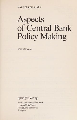 Aspects of central bank policy making