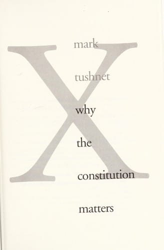 Why the Constitution matters