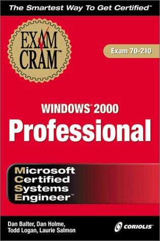 MCSE Windows 2000 professional exam cram
