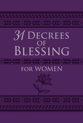 31 DECREES OF BLESSING FOR WOMEN