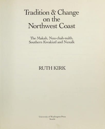 Tradition and Change on the Northwest Coast