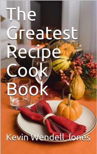The Greatest Recipe Cook Book