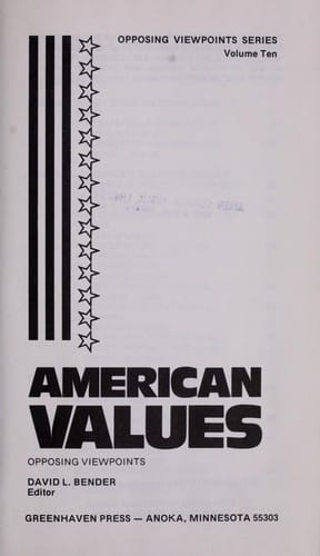 American values, opposing viewpoints