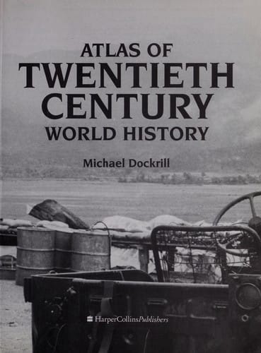 Atlas of twentieth century world history