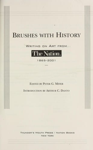 Brushes with history : writing on art from The nation : 1865-2001
