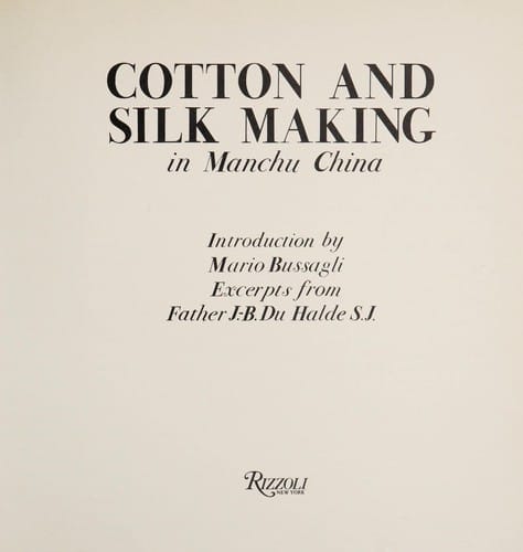 Cotton and silk making in Manchu China