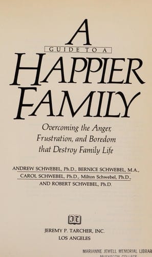 A guide to a happier family