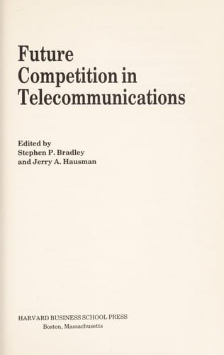 Future competition in telecommunications