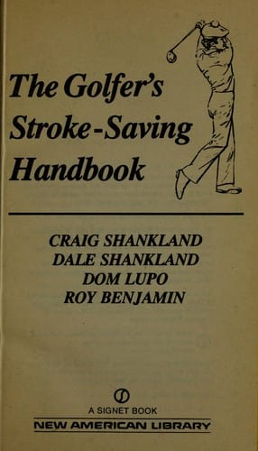 Golfer's stroke-saving handbook