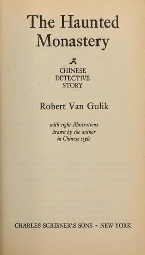 The haunted monastery : a Chinese detective story