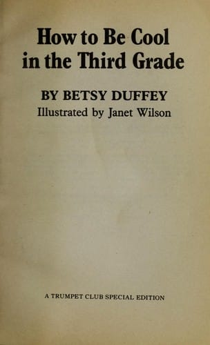 How to be cool in the third grade