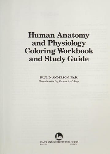 Human anatomy and physiology coloring workbook and study guide