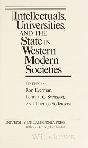 Intellectuals, universities, and the state in Western modern societies