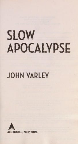 Slow apocalypse
