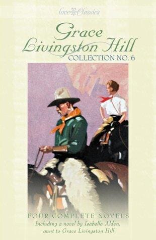 Grace Livingston Hill collection no. 6