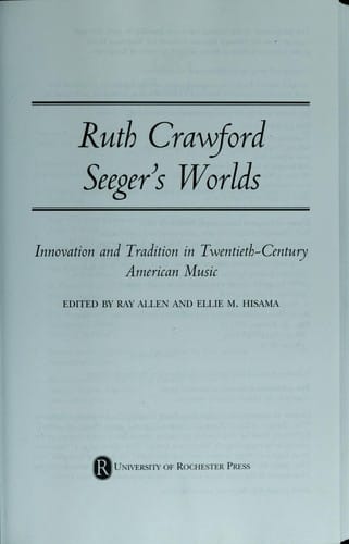 Ruth Crawford Seeger's worlds