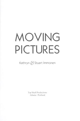 Moving pictures