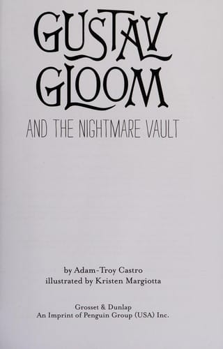 Gustav Gloom and The Nightmare Vault