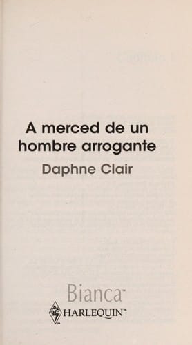 A merced de un hombre arrogante